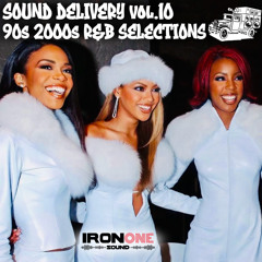 SOUND DELIVERY vol.10 “ 90’s 2000’s R&B SELECTIONS” Mixed by ROOTY