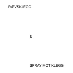 RÆVSKJEGG & SPRAY MOT KLEGG