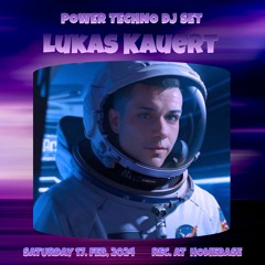 LUKAS KAUERT POWER TECHNO DJ SET REC. AT HOMEBASE