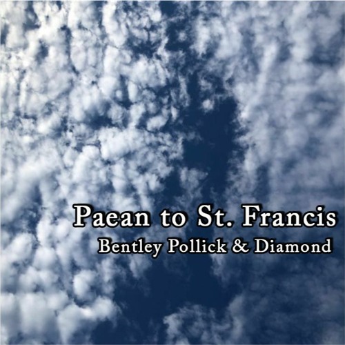 Paean To St. Francis