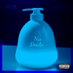 No Pride (NNN) (Official Version)
