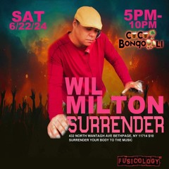 Wil Milton Live @ Surrender-Coco Bongo Long Island June 22, 2024