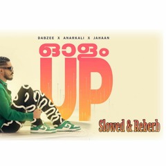 Olam Up Slowed Reberb| Dabzee x Anarkali x Jahaan