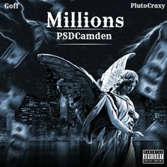 Millions (feat. PlutoCraxy & Goff)