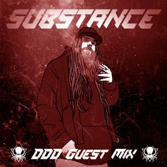 Substance - DDD Guest MIX