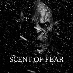 Scent of Fear