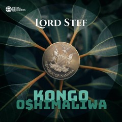 Lord Stef' - Kongo Oshimaliwa