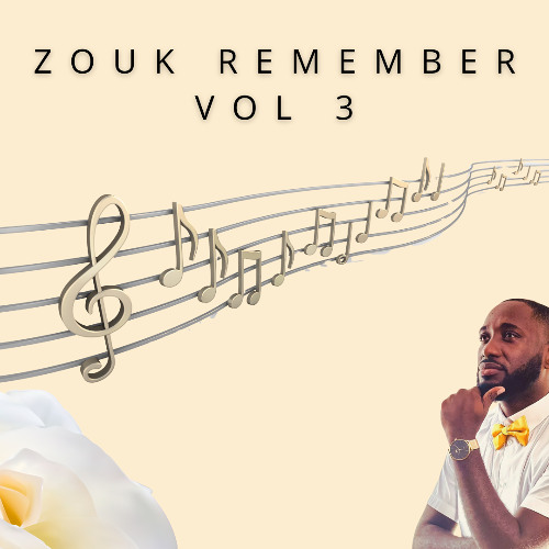 ZOUK REMEMBER VOL3