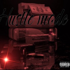 HUSTLE MODE