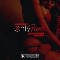 Young Martino - Only Fans (Suma, Maxii Version) Prod by: EDRO
