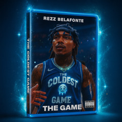 Rezz Belafonte - The Game(Prod. By - Aiden Lair)