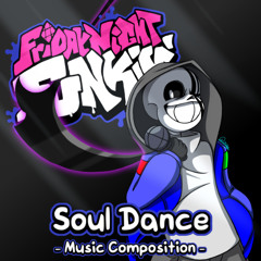 Friday Night Funkin' VS Pacif!Sans OST - Soul Dance