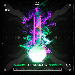 Webra - Nitro Bong  (Wanted Remix)