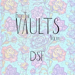 DSF : From The VAULTS Vol. 1