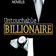 FREE EPUB 🧡 Untouchable Billionaire (The Hardcore Novels Book 1) by  Jessika Klide [