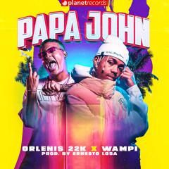 Papa John (Prod. by Ernesto Losa)