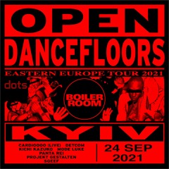 Open Dancefloors: Kyiv - Kichi Kazuko