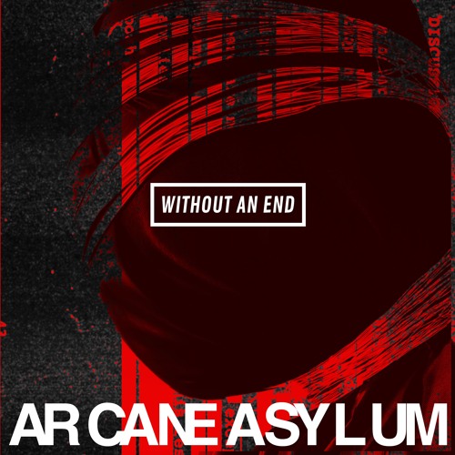 Without An End