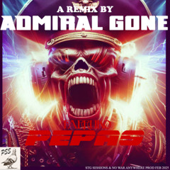 FARRUKO PEPAS remix by ADMIRAL GONE