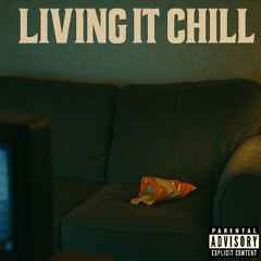 Living It Chill