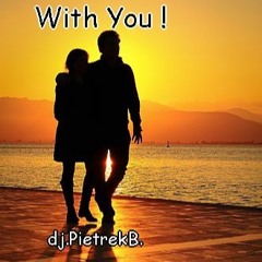 With You !