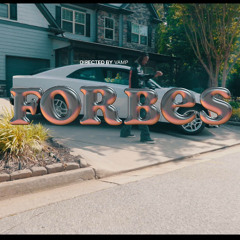 FamBroski x Forbes * OFFICIAL VIDEO OUT NOW*