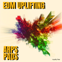 Uplifting EDM Arps and Pads