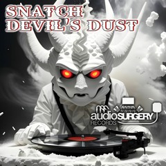 SNATCH - Devil's Dust (Radio Edit)