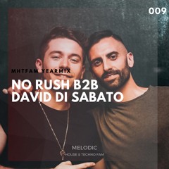 MHTFAM YEARMIX | No Rush B2B David Di Sabato