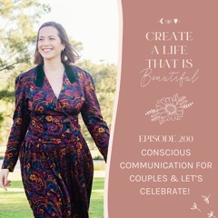 CLB 200: Conscious Communication for Couples & Let’s Celebrate!