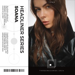 Headliner Series 68 : SOANA