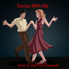 Dance With Me  (Cover)