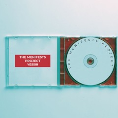 THE MANIFESTS PROJECT - FREE DOWNLOAD