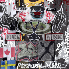 DJ Smokey x Varg2™ - "Psychological Musical Warfare Vol. 2" (Full Mixtape)