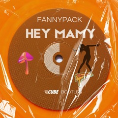 Hey Mamy (CUB$ RMX)