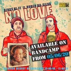 KHF003 - Kings Hifi ft. Ruben Da Silva - No Love (CLIPS)