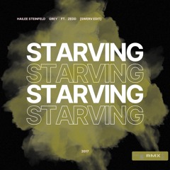 STARVING [SCRUNCHED BY SWERV] (CLICK BUY FOR FREE DOWNLOAD!)