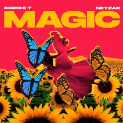 Korshi T, Neyzar - Magic (Prod. Orhene).mp3