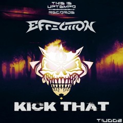Effection - Kick That
