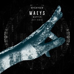 Waeys - Mapper (Rift Remix) [Free Download]