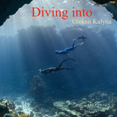 Diving into