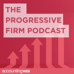 The Progressive Firm Podcast - S1E4: Rebranding For Growth