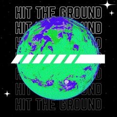 HIJVCKD - Hit The Ground
