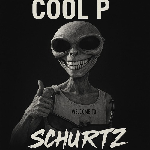 Schurtz - Cool P (FREE DOWNLOAD
