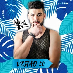 DJ Michel Tex - Verão 20