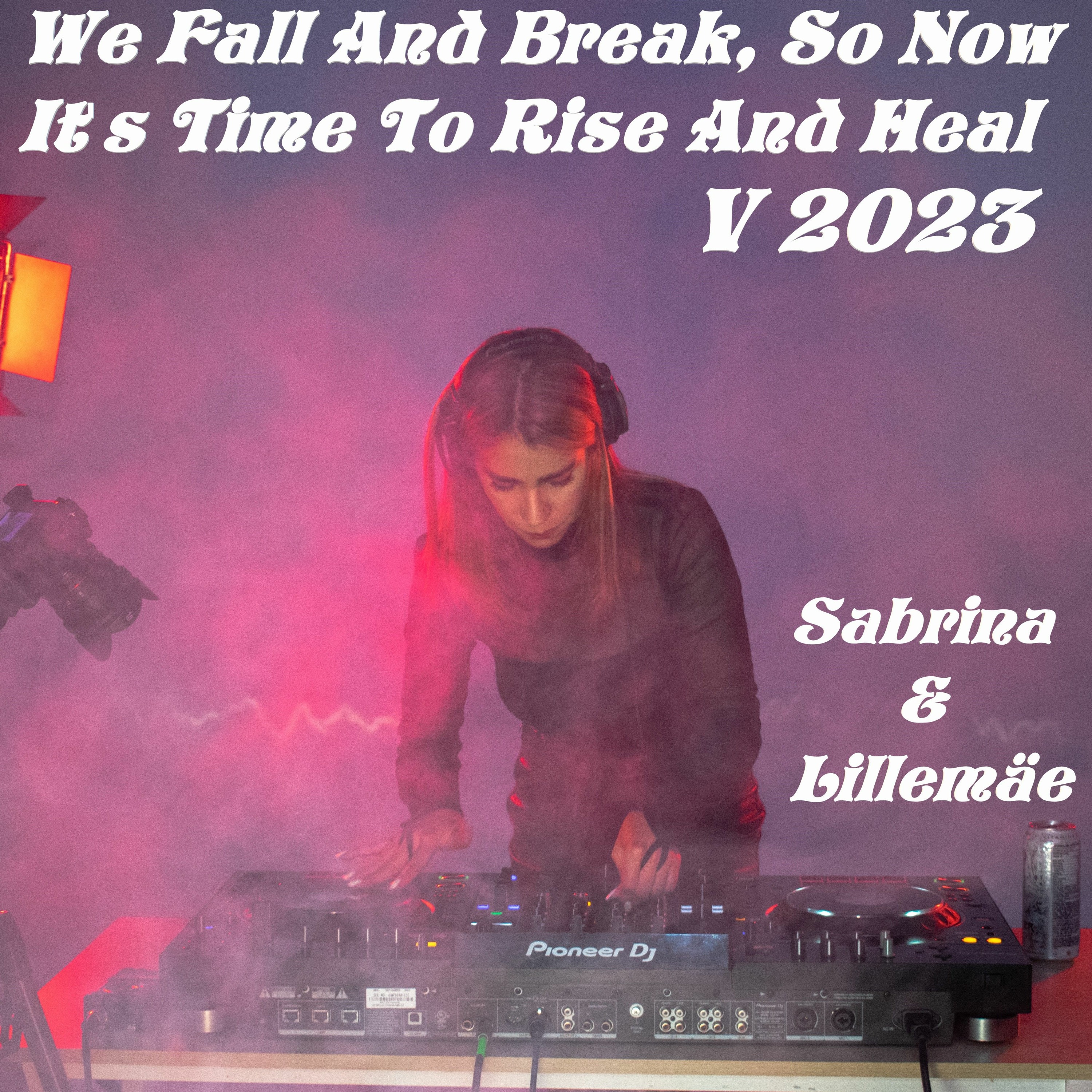 We Fall And Break So Now It's Time To Rise And Heal - V 2023 episode artwork