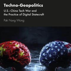 ❤️GET (⚡️PDF⚡️) Techno-Geopolitics (International Politics in the Age of Disrupt