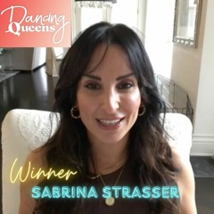 Sabrina Strasser (Dancing Queens) - THE FULL 27 MIN CONVO