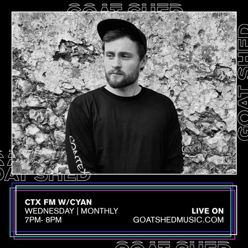 CTX FM w/ Cyan - 09/06/2021