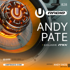 UMF Radio 828 - Andy Pate